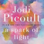 Jodi Picoult, a spark of light